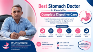 Best Stomach Doctor in Karachi for Expert Care