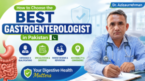 Best Gastroenterologist Pakistan: Trusted Care