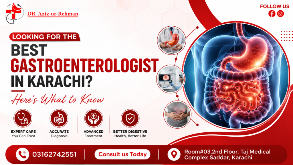 Best Gastroenterologist in Karachi