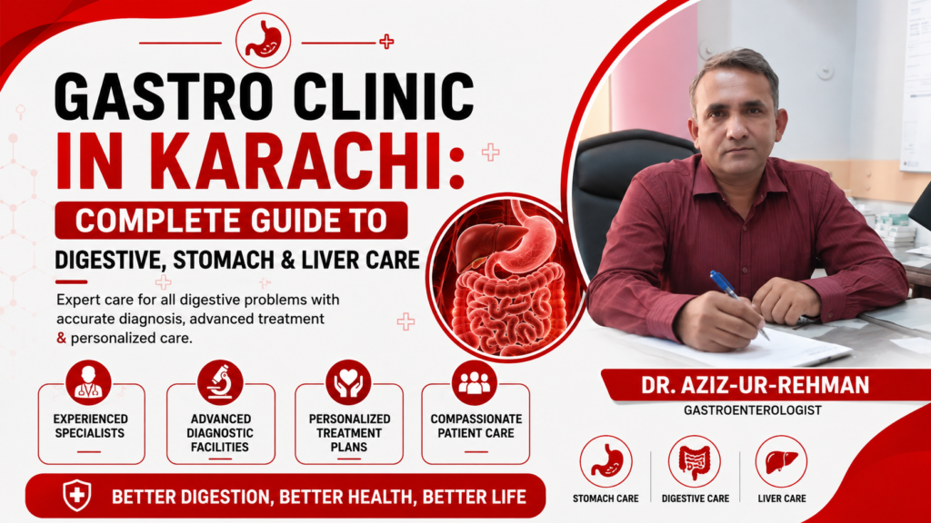 Gastro Clinic in Karachi